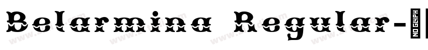 Belarmina Regular字体转换